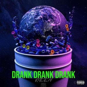 DRANK DRANK DRANK