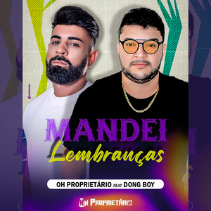 Mandei Lembranças