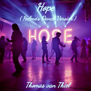 Hope (Helene's Dance Version)