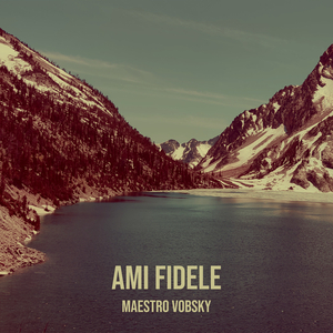 AMI FIDELE