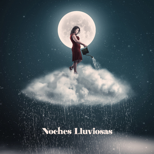Noches Lluviosas