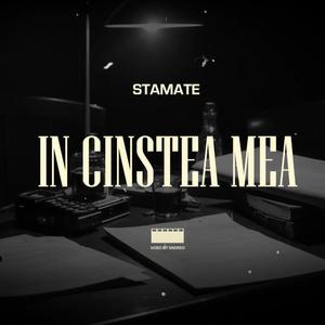 IN CINSTEA MEA