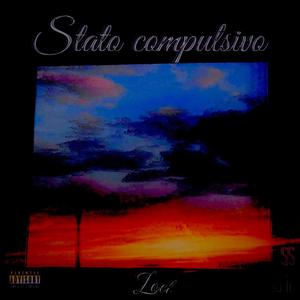 STATO COMPULSIVO (feat. Zoel)