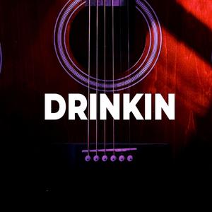 Drinkin