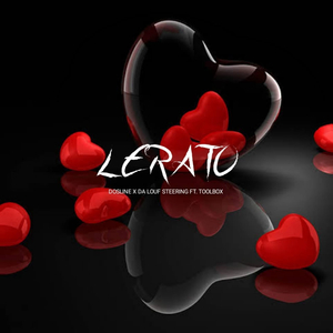 Lerato (feat. Da Louf Steering & Toolbox)