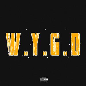 W.Y.G.D