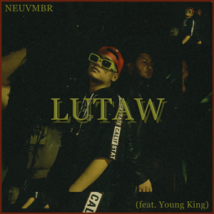 Lutaw (feat. Young King)