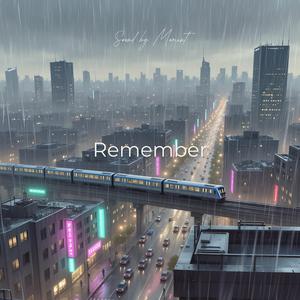 Remember