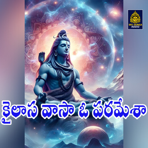 Kailasa vasa O Paramesha