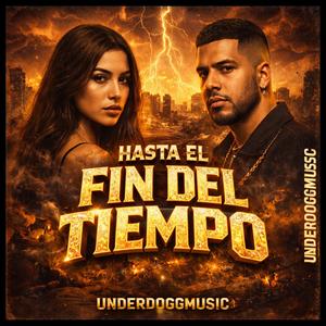 Hasta El Fin Del Tiempo