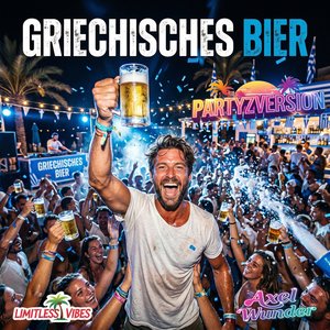 Griechisches Bier - Party