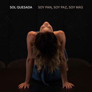 Soy Pan, Soy Paz, Soy Más