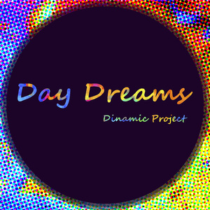 Day Dreams