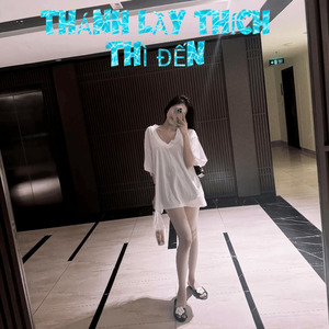 THÁNH LẦY THÍCH THÌ ĐẾN