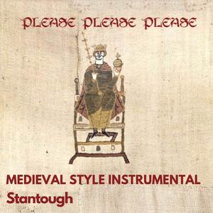 Please Please Please - Medieval Style Instrumental