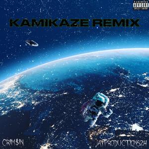 KAMIKAZE (feat. CRIM$IN) (REMIX)