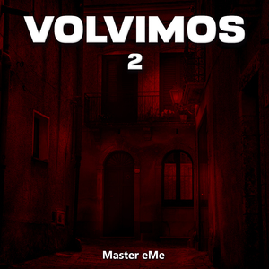 Volvimos 2
