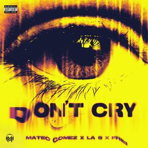 Don't Cry