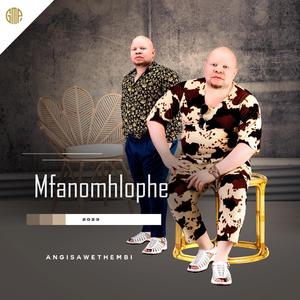 Angisawethembi (feat. Natasha k)