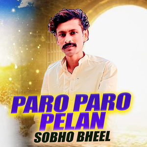 Paro Paro Pelan