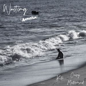 Waiting（Acoustic Version）