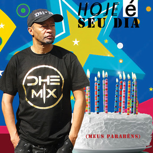 Hoje É Seu Dia (Meus Parabéns)