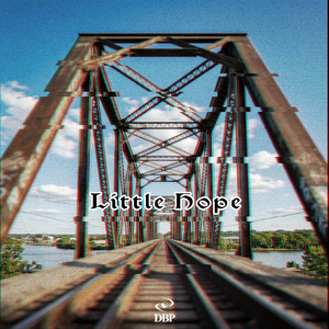 高架下 (Little Hope Mix)