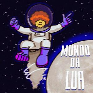 O MUNDO DA LUA (feat. yokaio & YUNG EXU)