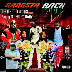 Gangsta Back (feat. Heimgotti & Bugsy B)