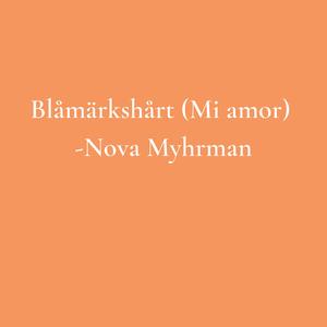 Blåmärkshårt (Mi Amor)