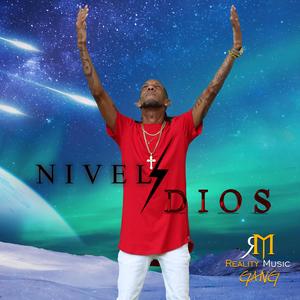 NIVEL DIOS (feat. Mr Asiel DHC, Koubeetz, Alex D King, Yaser Acosta, Antonio Jhoniel, Yani Geniuz & Narra Dment)