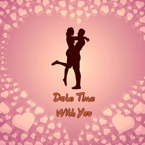 Date Time with You