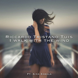 I walk with the wind