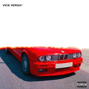 VICE VERSA (feat. MMW & Rtillery)