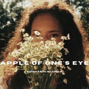 APPLE OF ONE'S EYE