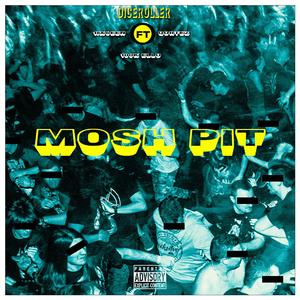 Mosh Pit (feat. 1ix6een, 100K-Ello & Qortez) (Radio Edit)