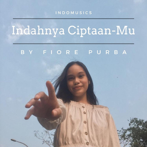 Indahnya Ciptaan Mu