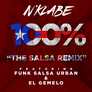 N'klabe 100%: The Salsa Remix