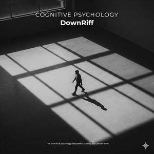 Cognitive Psychology