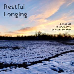 Restful Longing