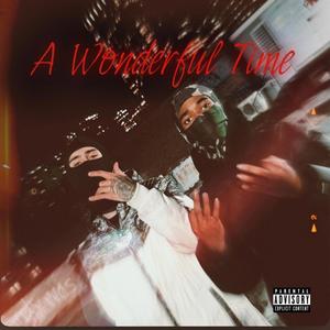 A Wonderful Time (feat. Greenz!)