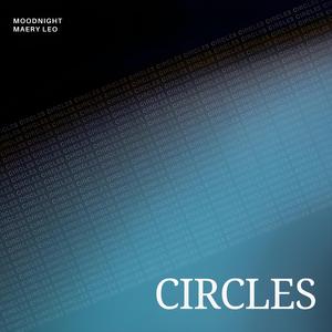 Circles (feat. Maery Leo)