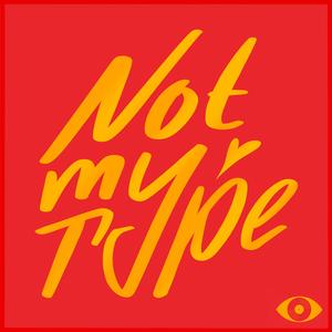 Not my type