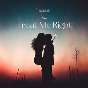 Treat Me Right (Speed Up)