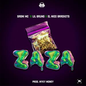La ZaZa (feat. Saony Mc, Lil Bruno & El Nico Brackets)