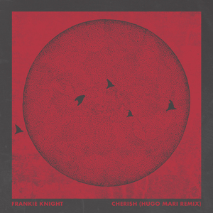 Cherish (Hugo Mari Remix)