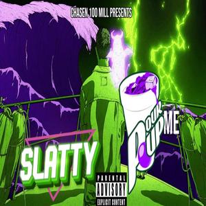 Pour Me Up (feat. Slatty)