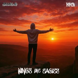 Wings Like Eagles (feat. KK'B)