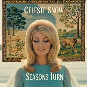 Celeste Snow (Seasons Turn)