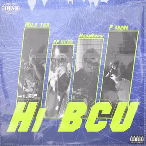 Hi BCU（Prod.by.LEYCO）